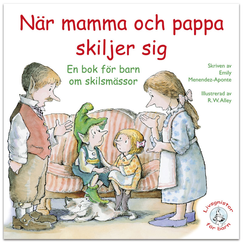 När mamma o pappa skiljer sig När mamma o pappa skiljer sig