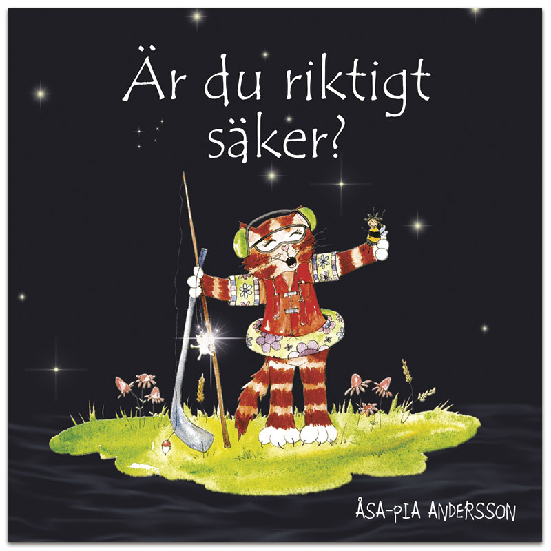 Är du riktigt säker? Är du riktigt säker?
