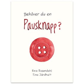 Behöver du en Pausknapp?
