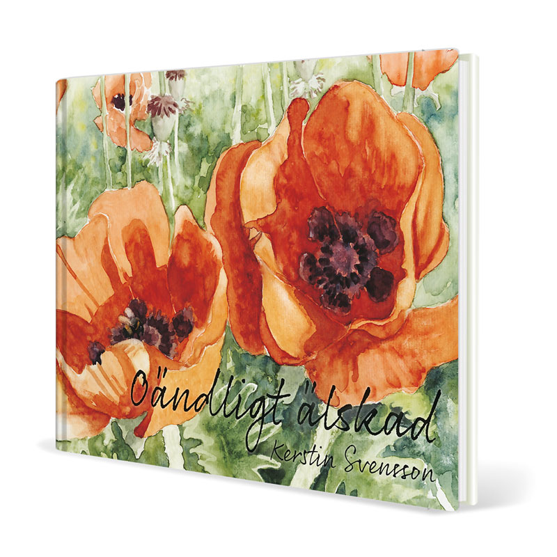 Oändligt älskad - Kerstin Svensson Oändligt älskad - Kerstin Svensson