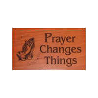 Trämagnet - Prayer changes things